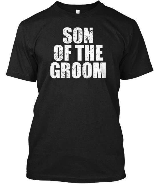 Son Of The Groom Funny Wedding TTshirt Made In the USA Size S To 5XL