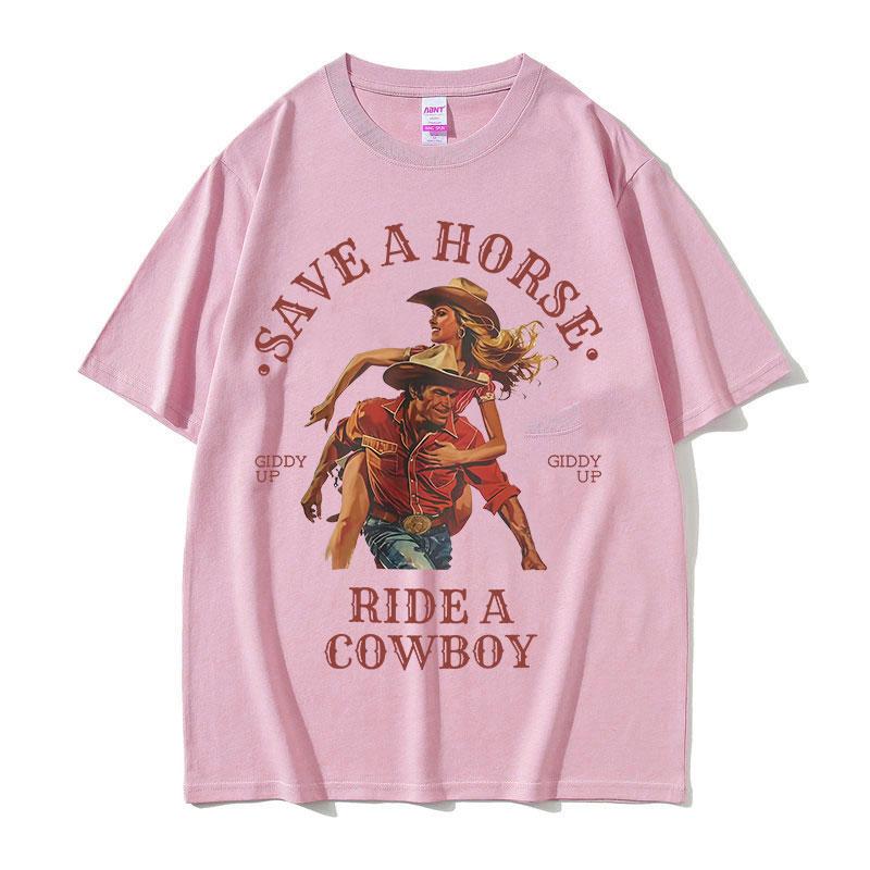 Save A Horse Ride A Cowboy Potisk Tričko Pánské Dámské Harajuku Móda Vintage Trička s Kulatým Výstřihem Ležérní 100% Bavlna Oversized Tričko