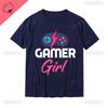 Funny Gamer Girl Video Games Summer Gaming Lover Gift TShirt Man Discount Casual Tops Tees Man Woman Cotton Fashion Streetwear
