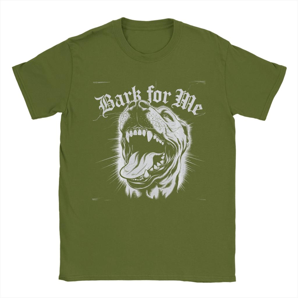 Bark for Me Fierce Dog TShirts Men  Vintage 100 Cotton Tees Crew Neck Short Sleeve T Shirt Gift Idea Tops