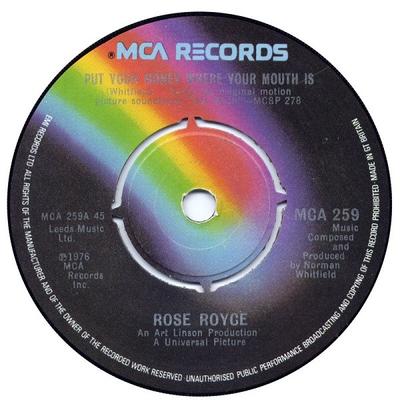 7inch Record ROSE ROYCE - Put Your Money Where Your Mouth Is MCA259 MCA Records 1976 UK Soul/Funk Used