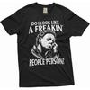 T-shirt d'Halloween pour homme Slogan drôle T-shirt Cadeau sarcastique d'Halloween T-shirt de tueur en série