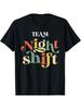 A Casual T-Shirt for Night Shift Nurses In The TEAM