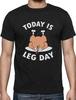 Today Is Leg Day Thanksgiving Turkey T Shirt
