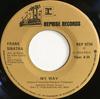 7inch Record FRANK SINATRA - My Way / Cycles REP0734 Reprise Records Canada Jazz Used