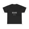 Believe More Inspirational Shirt Faith Growth Mindset Motivational Quote Tee
