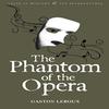 Le Fantôme de l'Opéra par Gaston Leroux Livre de poche 9781840220735