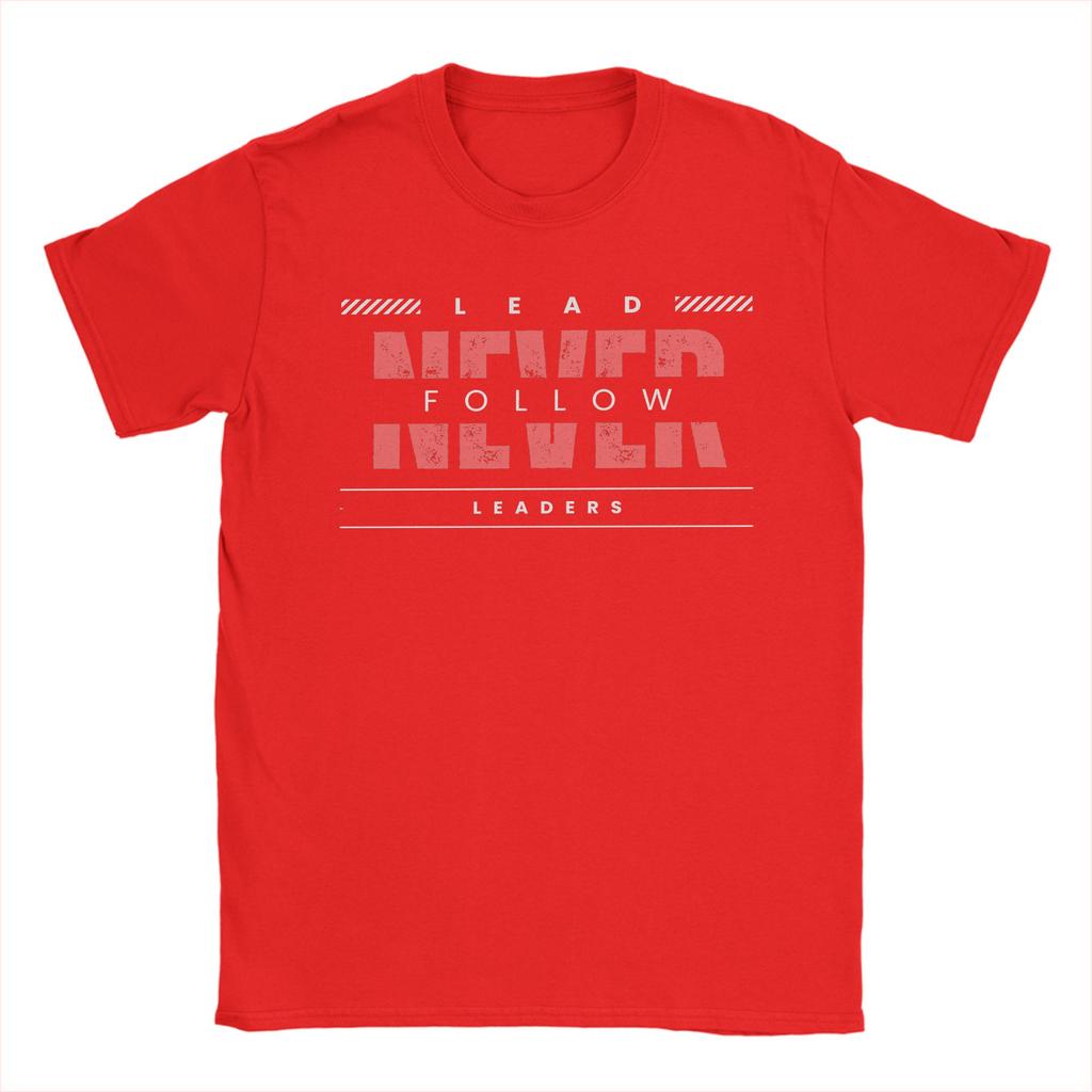 Mens Leader Never Follow Leaders T Shirt  Pure Cotton Clothes Humor Short Sleeve Crewneck Tees New Arrival TShirt