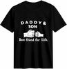 Daddy & Son Fist Bump Best Friends T-shirt