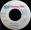 7inch Record BUJU BANTON - Certain Gal NONE Shocking Vibes 1992 Jamaica Reggae, Ska & Dub Used