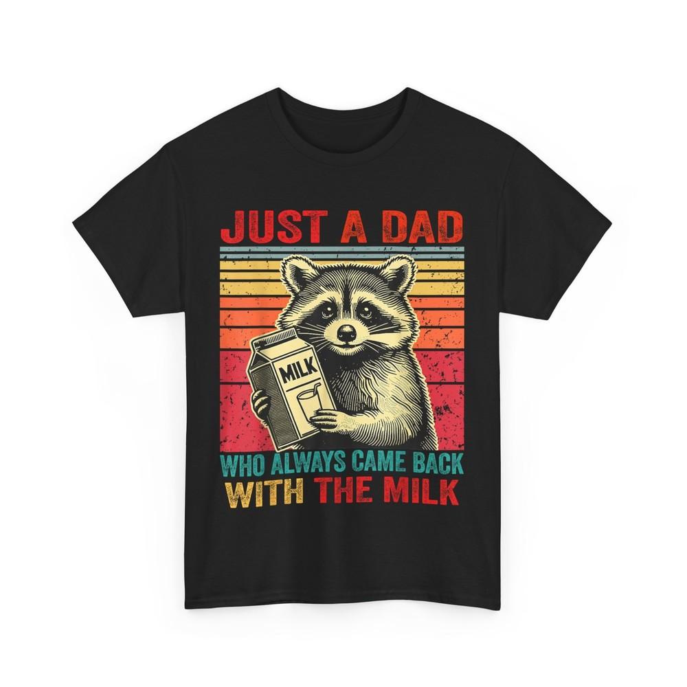 Gewoon Een Vader Die Altijd Terugkwam Met De Melk Papa Vaderdag Grappig Shirt