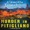 Murder In Pitigliano by Camilla Trinchieri Hardback Book 9781641296953