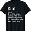 KIM Definition Personalized Name Funny Birthday Gift Idea T-Shirt