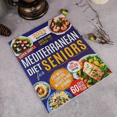 Simple & Easy Mediterranean Diet Cookbook For Seniors,Mediterranean Recipe Book