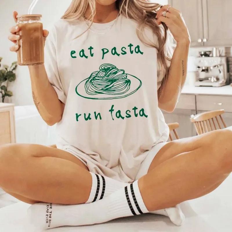T-shirt Eat Pasta Run Fasta T-shirt Amoureux des Pâtes T-shirt Amoureux de la Nourriture Cadeau Pour Amis Cadeau d'Anniversaire Slogan Drôle Hauts Mode Unisexe