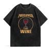 Passover That Wine Funny Pesach Jewish Holiday T Shirt Vintage Washed Unisex Top For Everyday Wear Casual Comfortable Stretched