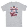 Voetbal Is met Verlof Laat Me Met Rust Touchdown Sportfan Korte Mouw Unisex T-shirt