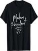 Madam 47th Vote 2024 T-Shirt