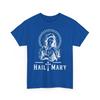 Hail Mary Prayer To Holy-Mary Mother Of-God Catholic Faith Unisex 100% Cotton T-shirt Mens Tees Top