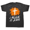 Funny I Believe In Jesus Graphic Tshirt Men Women's Fashion Casual Oversized T-shirts Men's 100% Cotton T Shirt
