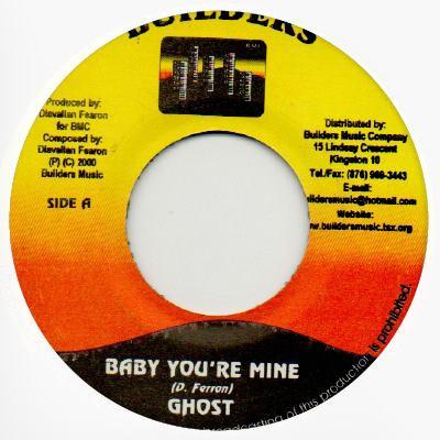 7inch Record GHOST - Baby You're Mine NONE Builders 2000 Jamaica Reggae, Ska & Dub Used