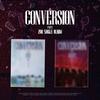 ASC2NT (Ascent) - Single Album Vol. 2: Conversion Part.1 [2-piece SET]