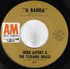Δίσκος 7 ιντσών HERB ALPERT & THE TIJUANA BRASS - A Banda / Miss Frenchy Brown 870 A&M Records 1967 Ηνωμένο Βασίλειο Jazz Μεταχειρισμένος