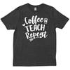 Coffee Teach Repeat Funny Teacher For Preschool T Shirt