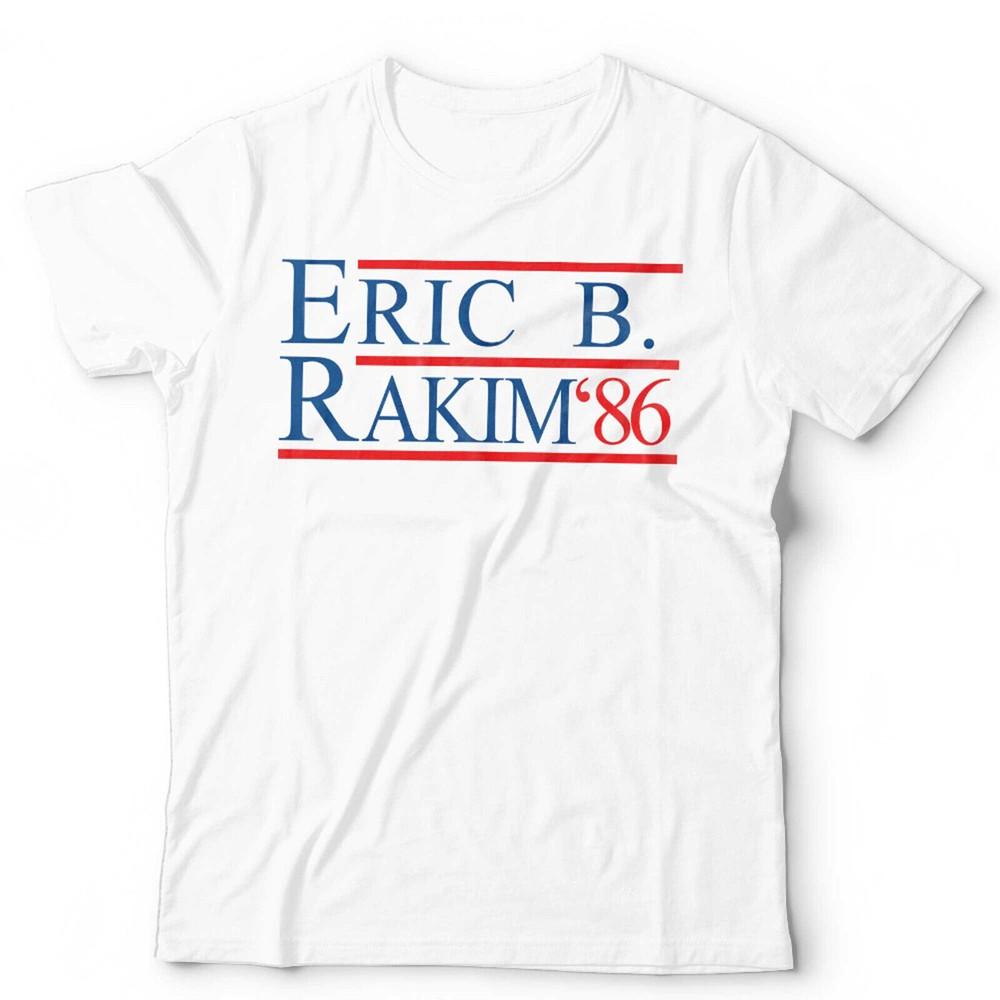 T-shirt Erik B Rakim 86 Unisexe Drôle Rappeur Hip Hop Président USA Vintage Rétro