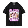 Funny Alpha Male Kittens Rainbow Pink Meme Tee Shirt Unisex Cute ONeck Clothing Tshirt Harajuku Oversized Cotton T Shirts Top