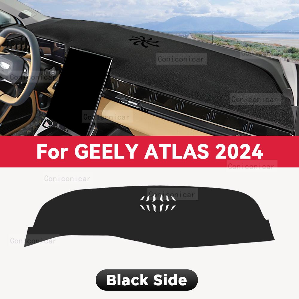 For GEELY ATLAS 2024 Car Dashboard Cover Mat Sun Shade Pad Avoid Light Mat Instrument Carpet Protection Accessories