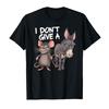 I Don't Give a Rats Ass Mouse Donkey Funny Sarcastic Animal T-shirt For Men Women 100% Cotton T Shirts Short Sleeve Tops 1016-1