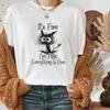 Summer Women  T Shirt It's Fine Funny Cat Print Graphic T-Shirt 2024 Short Sleeve Tops Female Clothing Free Shipping