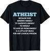 New Limited Atheism, Funny Atheist Anti-Religion T-Shirt