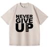 Women's High-quality Casual Fitness Street T-shirt Soft Autumn Winter Tracksuit Never Give Up Print Tops Cotton T-shirt Quality Male Pullovers