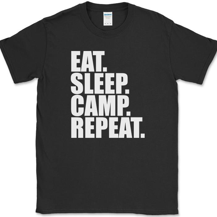 Eat Sleep Camp Repeat Camping T-Shirt Funny Hobby Outdoor Man Humor Gift Tee