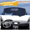 Til Peugeot 308 II T9 308SW 2014~2025 Anti-skrid Måtte Instrumentbræt Dæksel Pude Solskærm Dashmat Beskytte Tæppe 2015 2016 2017 2018 2019