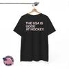 The USA Is Good At Hockey USA Hockey 2026 Winter Olympics Medal T-hirt