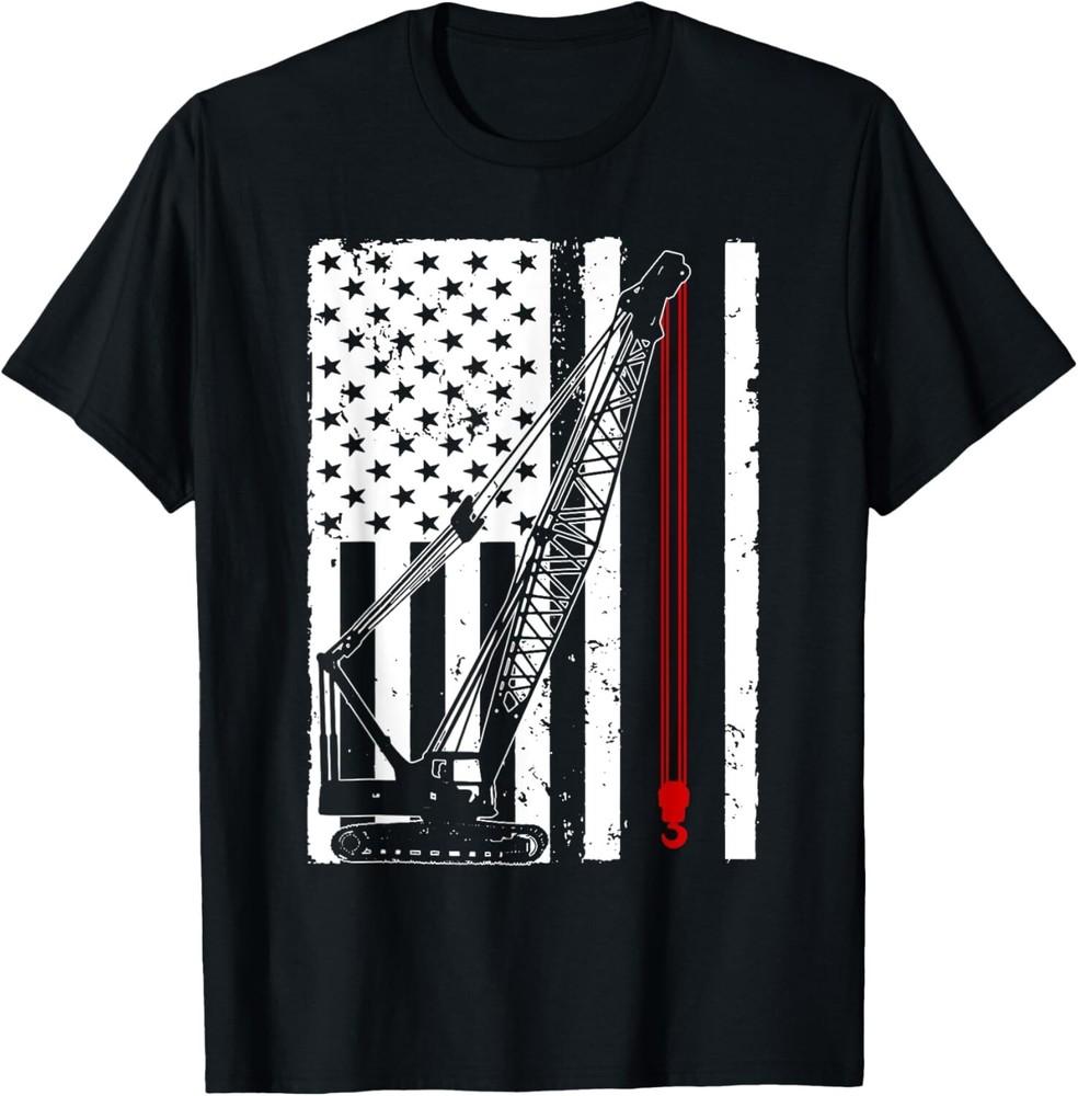 Crane Operator Design For Men US Heavy Equipment Crane Lover Unisex T-Shirt
