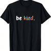 Vänlighet - Var Vänlig Och Modig - Positiv Inspirerande T-shirt