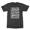 Jack Of All Trades Master None T Shirt