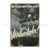 WK2 Metallblechschild Der Feind sieht Ihr Licht Deutsche Verdunkelung Garagenplakette Dekoration