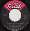 7inch Record JOE TEX - I'll Never Fall In Love Again / The 454098 Dial 1970 US Soul/Funk Used
