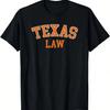 Texas Law, Texas Bar Graduate Gift Lawyer College T-Shirt