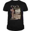 Funny CNA's Prayer T Shirt. New 100% Cotton Short Sleeve O-Neck T-shirt Casual Clothing Mens Top - Men's Summer Cotton Graphi...