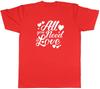 All You Need Is Love Mens Unisex T-Shirt Tee