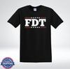 FDT Bold Letters Political Statement Graphic T-Shirt