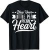 Bless Your Little Pea Pickin Heart Funny Grandma Saying Gift Unisex T-Shirt Mens Womens Tees Top