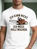 Men's Funny German Phrase T-Shirt with Chainsaw Design& German Text-Casual Round Neck Tee Woodworking Lovers
