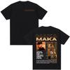 Rap Singer Maka Aura 2025 Tour Merch Tshirt Summer Mens Womens Fashion Street Casual Cotton Short Sleeved Tshirt Street Wear
